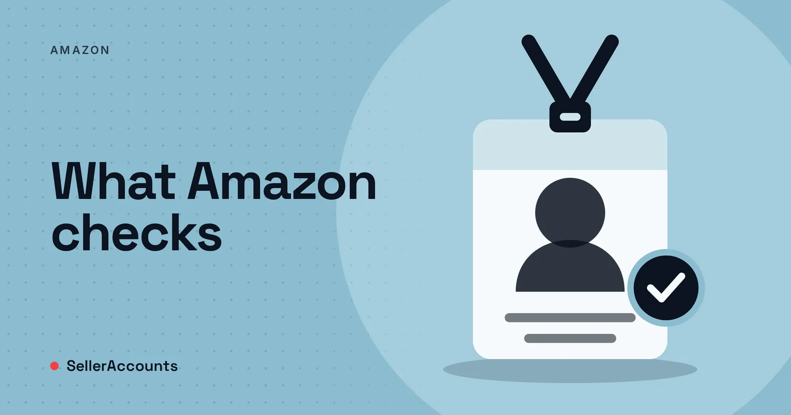 INFORM Act Amazon Seller Verification: What You Must Provide